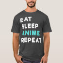 Search for eat sleep anime repeat tshirts Sushi
