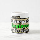 Search for underpaid mugs Funny