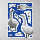 Search for silly goose posters Funny
