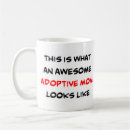 Search for adopted mum mugs Adoption