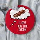 Search for i love bacon badges Humour