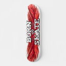 Search for born skateboards Born to skate