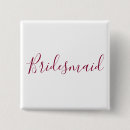 Search for beautiful square badges Bridesmaid