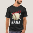 Search for baseball nana tshirts Fan