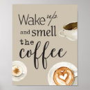 Search for motivational coffee posters Quote