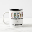 Search for obgyn mugs Doctor