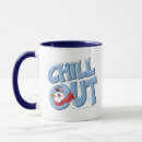 Search for chill out mugs Funny