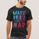 Search for make music not war tshirts Dance