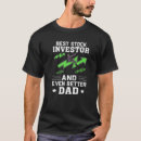 Search for stock trading tshirts Dad