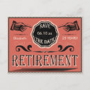 Search for retirement party save the dates Retired