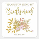 Search for bridesmaid thank you stickers Flowers