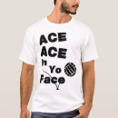 Search for volleyball tshirts Ace
