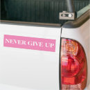 Search for motivational bumper stickers Encouragement