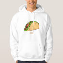 Search for taco hoodies Food