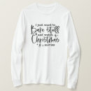 Search for christmas sayings tshirts Funny