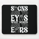 Search for signing mouse mats Language