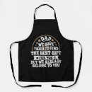 Search for dad saying aprons Papa