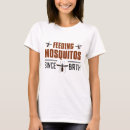 Search for mosquito tshirts Humour