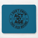 Search for birthday age mouse mats I don