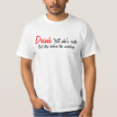 Search for drink till tshirts Drinking