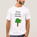 Search for arbor day tshirts Nature
