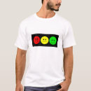 Search for stoplight tshirts Traffic