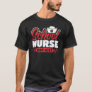Search for nursing school tshirts Nurse