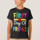 Search for first day of preschool tshirts Back to school