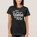 Search for alibi clothing Saying