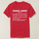 Search for travel agent tshirts Profession