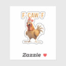 Search for chicken puns stickers F caw f
