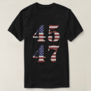 Search for trump 45 tshirts Republican