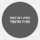 Search for drinking quotes stickers Popular