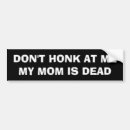 Search for funny honk bumper stickers Honk if you