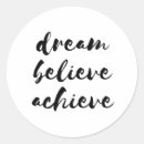 Search for achiever Dream believe achieve