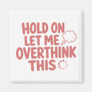 Search for hold magnets Funny quote
