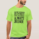 Search for optimistic design tshirts Humour