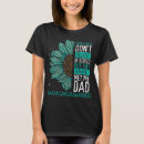 Search for ovarian cancer tshirts Teal