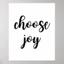 Search for choose joy posters Inspiration