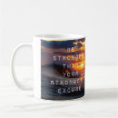Search for excuses mugs Motivational quotes