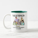 Search for funny workplace mugs Saying