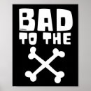 Search for bad dog posters Bad to the bone