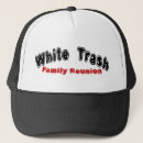 Search for white trash hats Redneck