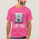 Search for light switch tshirts Joke