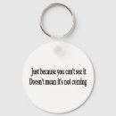 Search for silly quote key rings Sayings