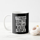 Search for age mugs Sarcastic