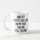 Search for look on my face mugs Humour