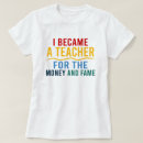 Search for fame tshirts Educator