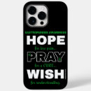 Search for wishing iphone cases Hope