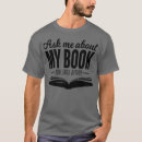 Search for ask me about my book tshirts Literature